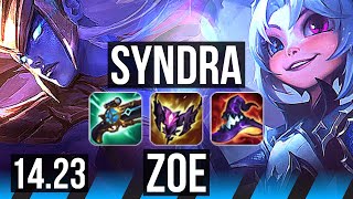 SYNDRA vs ZOE MID  KR Master  1423 [upl. by Yelreveb282]