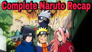 Naruto Recap Everything from Naruto Episode 1 to Shippuden DATTEBAYO [upl. by Nahshu192]