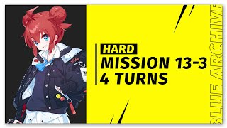 Blue Archive  Mission 133 Hard 4 Turns [upl. by Courtund]