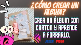 ¿CÓMO CREAR UN ÁLBUM [upl. by Ramma]