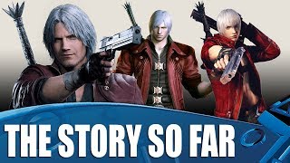 Devil May Cry The Story So Far  Watch Before Playing DMC5 [upl. by Jard886]