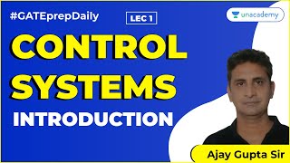 Introduction to Control Systems  Control Systems  Lec 1  GATE amp ESE EEE ECE  Ajay Gupta [upl. by Leunas]