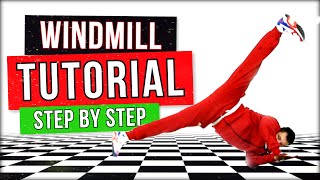 BEST WINDMILL TUTORIAL  COACH SAMBO  HOW TO BREAKDANCE [upl. by Pyle]