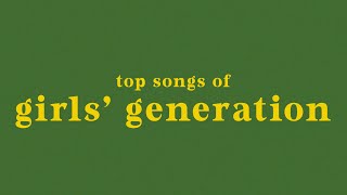 top 30 girls generation songs [upl. by Edette500]