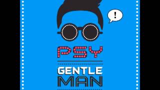 PSY  GENTLEMAN Official Audio Video [upl. by Leasa]