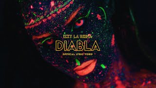 Izzy La Reina  Diabla Official Lyric Video [upl. by Doelling]