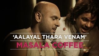 Kaantha ReprisedOfficial Video Masala Coffee  Ektara  6091  Spacemarley [upl. by Drabeck281]