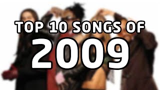 Top 10 songs of 2009 [upl. by Sihun]