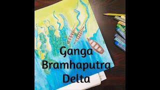 Ganga Brahmaputra Delta [upl. by Nason]