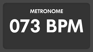 73 BPM  Metronome [upl. by Esor]