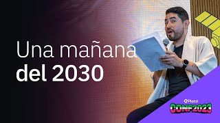 Una mañana del 2030 [upl. by Hammond]