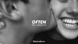 the weeknd often slowed  reverb [upl. by Gretchen]