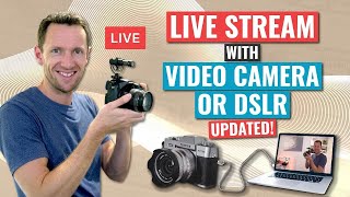 How to Live Stream with a Video Camera or DSLR as a Webcam [upl. by Ardnasirk610]