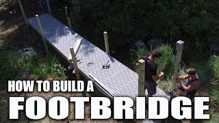 How to Build a Foot Bridge [upl. by Bonis237]