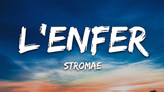 Stromae  L’enfer ParolesLyrics [upl. by Ahgem213]