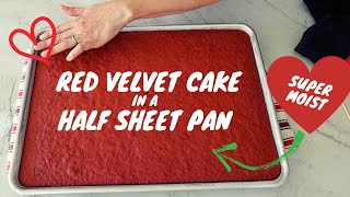 Red Velvet Cake in a Half Sheet Pan [upl. by Anitsirhcairam]