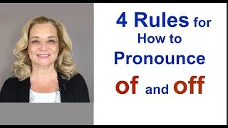 4 Rules for How to Pronounce quotOFquot and quotOFFquot [upl. by Nagle]