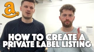 How To Create An Amazon Private Label Listing Step By Step [upl. by Derrick]