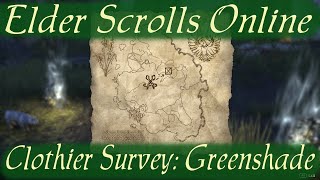 Clothier Survey Greenshade Elder Scrolls Online [upl. by Inattirb]