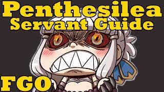 Servant Guide Penthesilea  FGO [upl. by Ruffin]