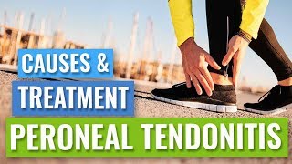 Peroneal Tendinopathy or Tendonitis  Causes amp Treatment [upl. by Kassi527]