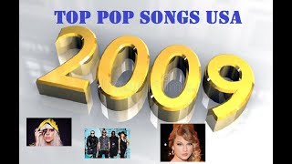 Top Pop Songs USA 2009 [upl. by Akirre]