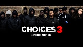 CHOICES 3  Gang Violence Short Film  HD4K [upl. by Worlock]