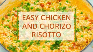 Easy Chicken and Chorizo Risotto [upl. by Aisanahta]