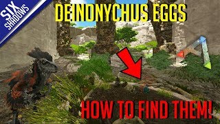 DEINONYCHUS EGGS  HOW TO FIND AND HATCH THEM  New Valguero Map  Ark Survival Evolved [upl. by Itnavart922]