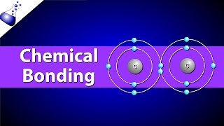 Chemical Bonding  Ionic vs Covalent Bonds [upl. by Sloane]