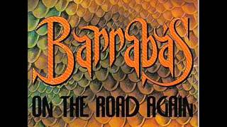 Barrabas  On The Road Again [upl. by Annait184]