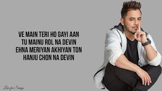 Main teri ho gayi lyrics  Millind Gaba  Happy Raikoti  Akansha Bhandari [upl. by Ohs318]