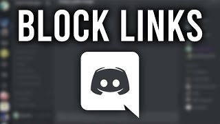 How To Block Server Invite Links From Your Discord Server [upl. by Aicylla]