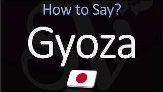 How to Pronounce Gyoza CORRECTLY [upl. by Esyahc246]