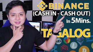 Binance tutorial for beginners  How to Cash In and Cash Out TAGALOG Complete Guide [upl. by Llennol]