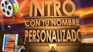 Como Crear Una INTRO Profesional Gratis Y Sin Programas 2016 [upl. by Lajes123]