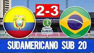 Ecuador vs Brasil 23  Sudamericano SUB 20  30012025  Highlights [upl. by Gene911]