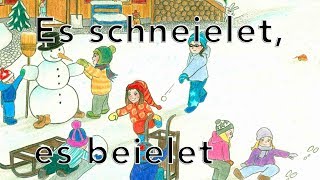 Es schneielet es beielet [upl. by Tattan541]