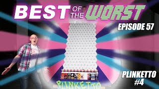 Best of the Worst Plinketto 4 [upl. by Atniuq]