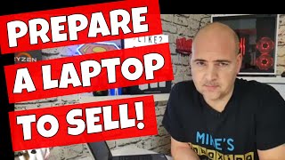 How To Prepare A Windows 10 Computer For Sale With Full Erase [upl. by Ennovehs]