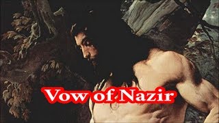 What is the Nazarite Vow [upl. by Markos412]