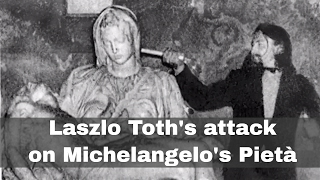 21st May 1972 Laszlo Toth attacks Michelangelos Pietà with a hammer [upl. by Alaine]