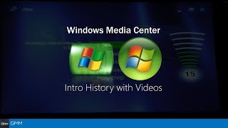 Windows Media Center Intro History with Other Videos [upl. by Eetnom973]