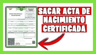 🥇 Cómo SACAR Acta de Nacimiento en línea  Imprimir copia certificada y actualizada 🔴 [upl. by Burroughs]