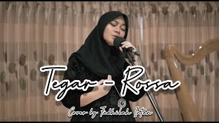 TEGAR  ROSSA  COVER BY FADHILAH INTAN [upl. by Fenn]