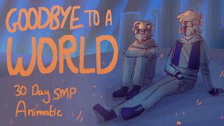 Goodbye To A World  BEEDUO ANIMATIC 30Day SMP [upl. by Fabria]