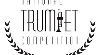 The National Trumpet Competition [upl. by Felike]