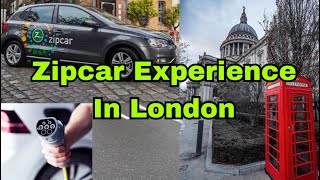 Zipcar Experience In London 🛞🚘 [upl. by Ara481]