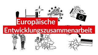 Die Entwicklungszusammenarbeit der EU [upl. by Nnaj798]