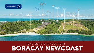 Boracay Newcoast  The REAL DEAL for Real Estate Investments [upl. by Jonati]